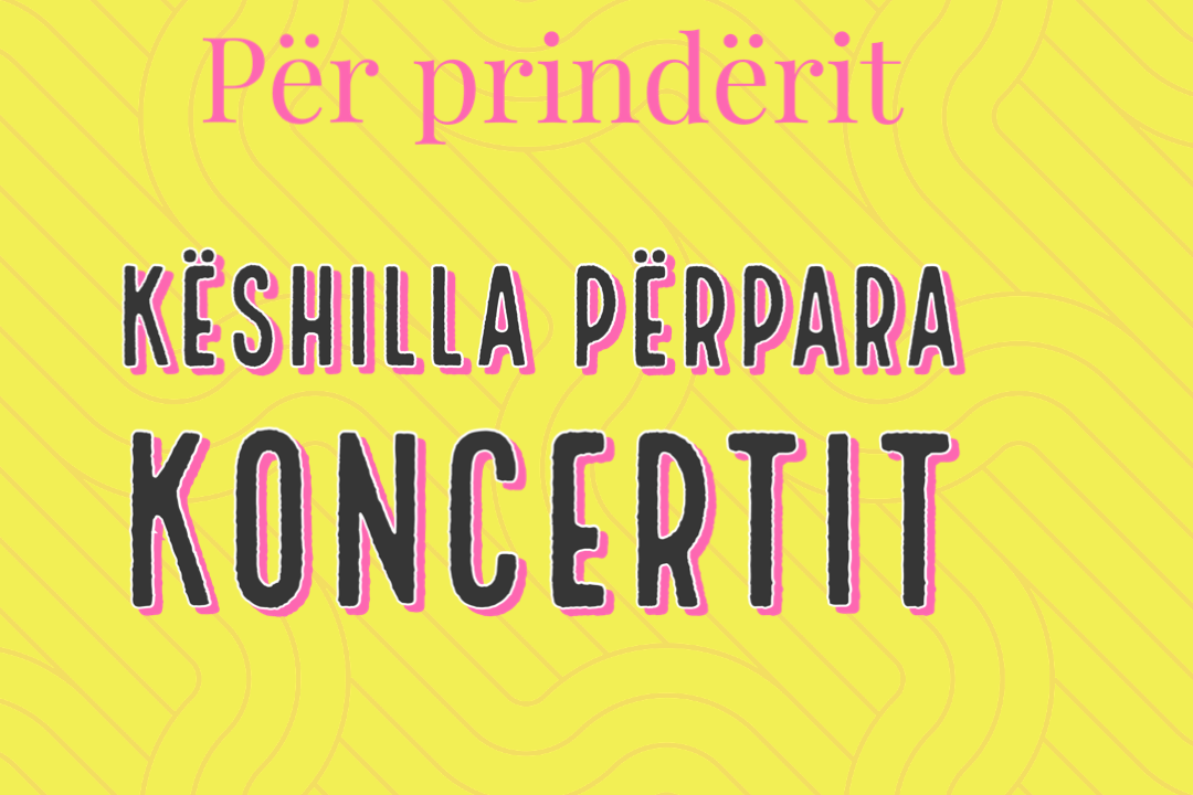 Këshilla për Prindërit për koncerte